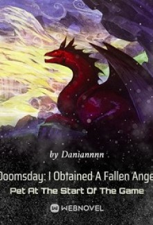 Doomsday: I Obtained A Fallen Angel Pet At The Start Of The Game