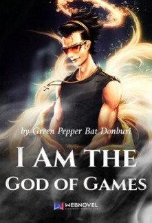 I Am the God of Games