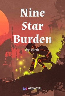 Nine Star Burden