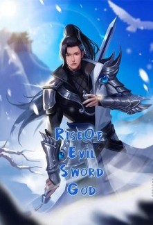 Rise Of Evil Sword God