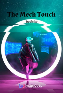 The Mech Touch